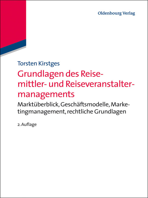 Title details for Grundlagen des Reisemittler- und Reiseveranstaltermanagements by Torsten Kirstges - Available